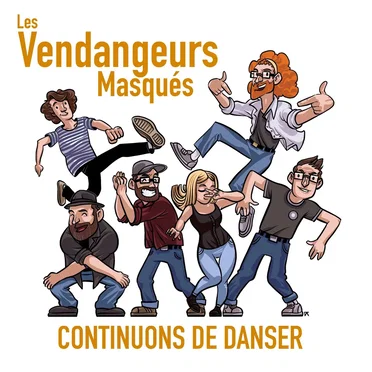 Continuons de danser by Les Vendangeurs Masqués - album cover