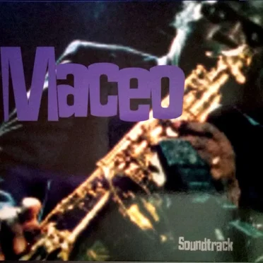 Maceo: Soundtrack