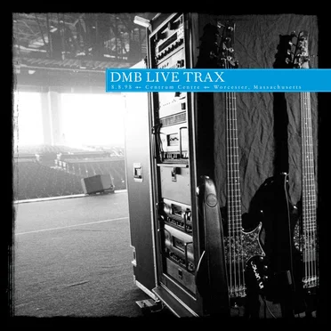 1998-12-08: DMB Live Trax, Volume 1: Worcester Centrum Centre, Worcester, MA, USA