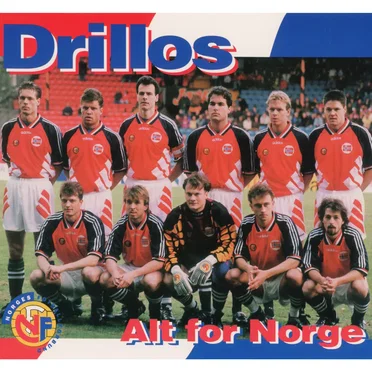 Alt For Norge by Drillos - album cover
