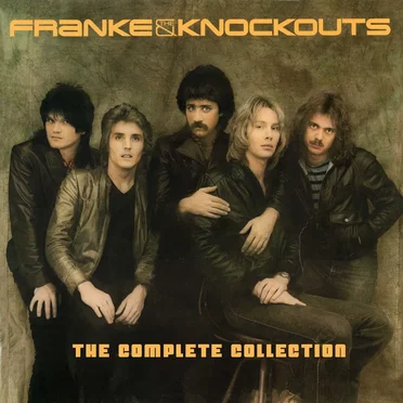 The Complete Collection by Franke & the Knockouts - album cover