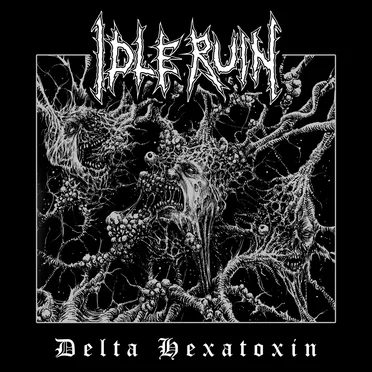 Delta Hexatoxin by Idle Ruin - album cover