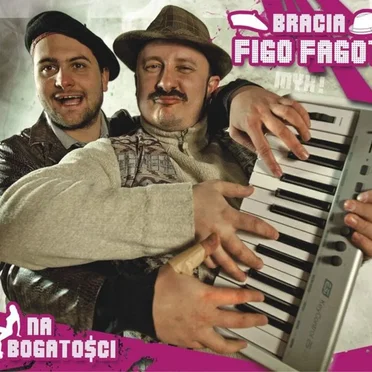 Na bogatości by Bracia Figo Fagot - album cover