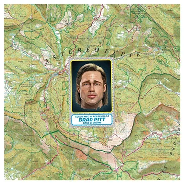 Aucun mec ne ressemble à Brad Pitt dans la Drôme