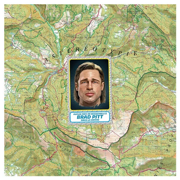 Aucun mec ne ressemble à Brad Pitt dans la Drôme