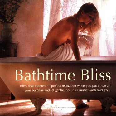 Bathtime Bliss by Various Artists - album cover