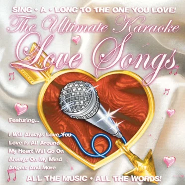 The Ultimate Karaoke Love Songs by Various Artists - album cover