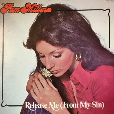 Release Me (From My Sin) by Pam Miller - album cover