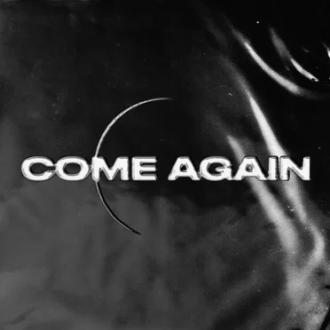 Come Again EP