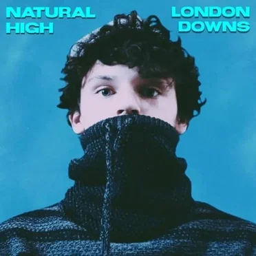 Natural High by London Downs - album cover