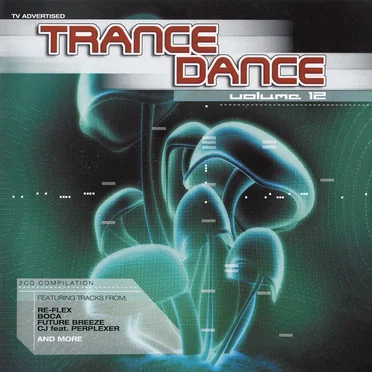Trance Dance Volume 12 by Various Artists - album cover