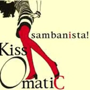 Sambanista! by Kiss-o-Matic - album cover