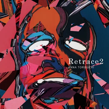 Retrace2 by 鳥淵杏奈 - album cover