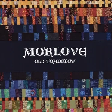 Old Tomorrow by Morlove - album cover