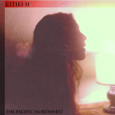 Cities II: The Pacific Northwest by Devin Canady - album cover