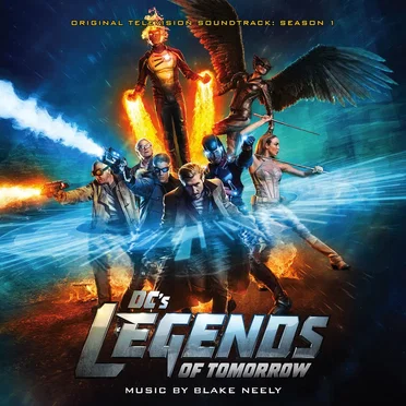 DC's Legends of Tomorrow: Original Television Soundtrack: Season 1