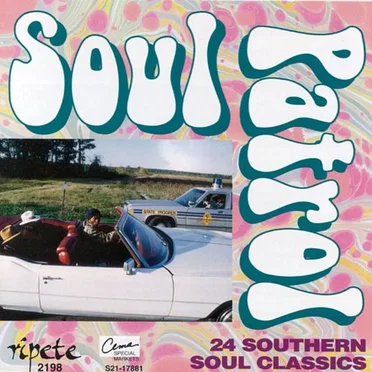 Soul Patrol: Southern Soul Classics by Various Artists - album cover