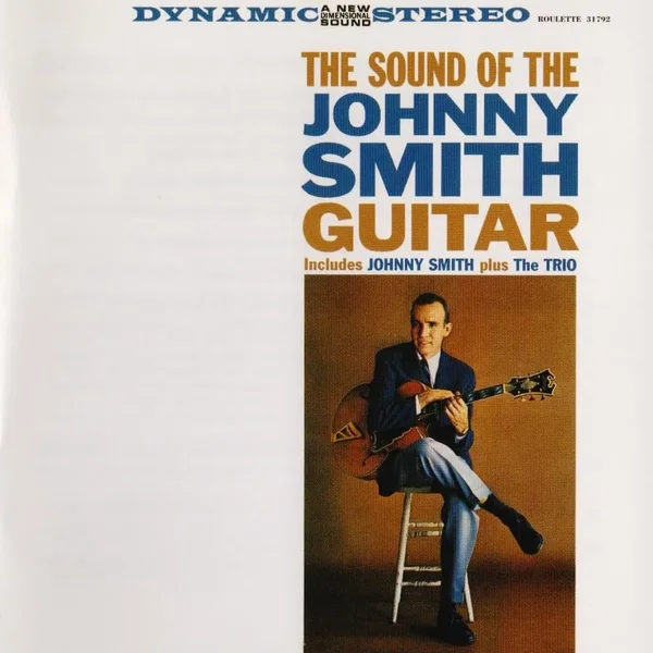 The Sound of the Johnny Smith Guitar
