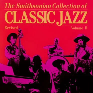 The Smithsonian Collection of Classic Jazz, Volume 2 by Various Artists - album cover