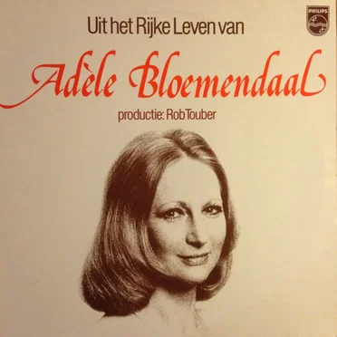 Uit het rijke leven van Adèle Bloemendaal