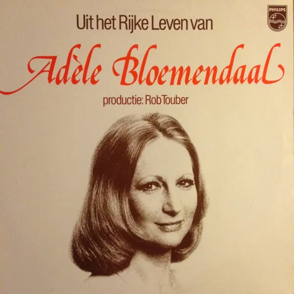 Uit het rijke leven van Adèle Bloemendaal