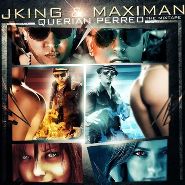 Querían perreo: The Mixtape by J King & Maximan - album cover