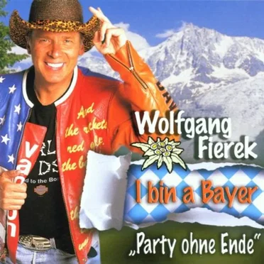 I bin a Bayer ("Party ohne Ende")