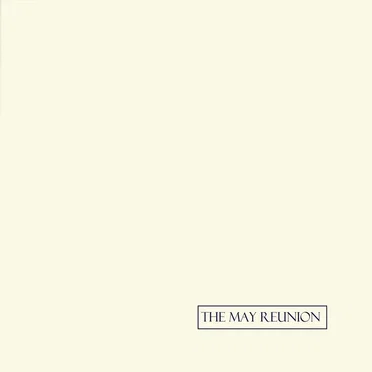 The May Reunion by The May Reunion - album cover