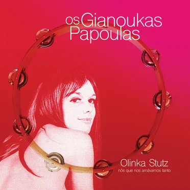 Olinka Stutz (Nós que nos amávamos tanto)