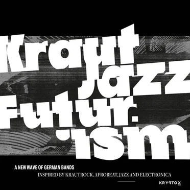 Mathias Modica presents Kraut Jazz Futurism by Various Artists - album cover