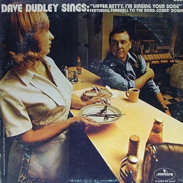 Dave Dudley Sings “Listen Betty, I’m Singing Your Song”
