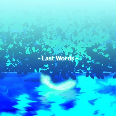 Last Words