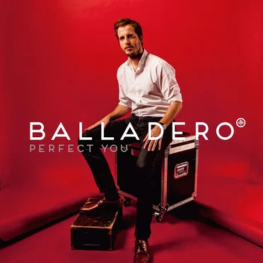 Perfect You by Balladero - album cover