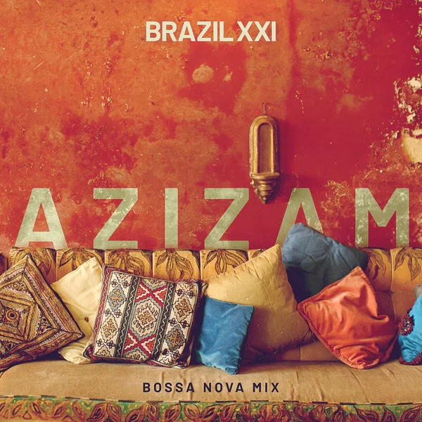 Azizam (Bossa Nova mix)