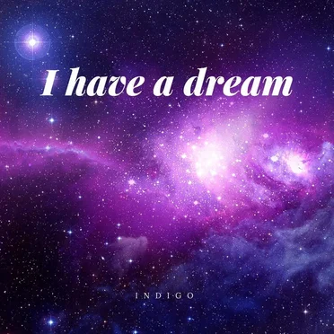 I Have a Dream by Indigo - album cover
