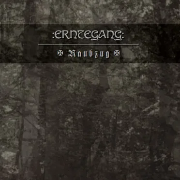 Raubzug by Erntegang - album cover
