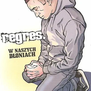 W Naszych Dłoniach by Regres - album cover