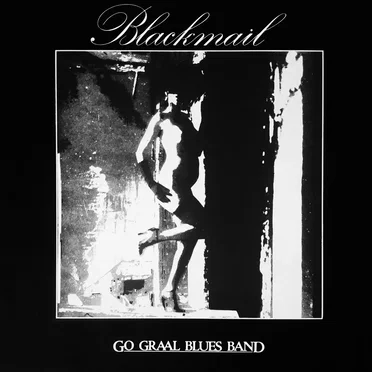 Blackmail by Go Graal Blues Band - album cover