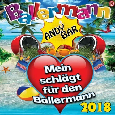 Ballermann - Mein Herz schlägt für den Ballermann