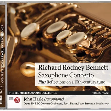BBC Music, Volume 26, Number 12: Saxophone Concerto / Reflections on a 16th-Century Tune