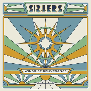 Wings of Deliverance by SISTERS - album cover