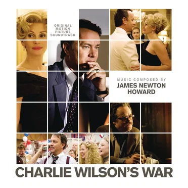 Charlie Wilson’s War (Original Motion Picture Soundtrack)