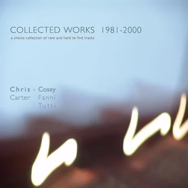 Collected Works 1981 - 2000