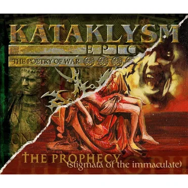 The Prophecy (Stigmata of the Immaculate) / Epic (The Poetry of War)