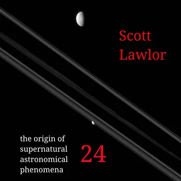 The Origin of Supernatural Astronomical Phenomena 24