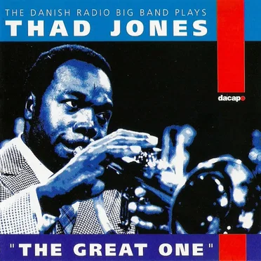 'The Great One' - The Danish Radio Big Band Plays Thad Jones