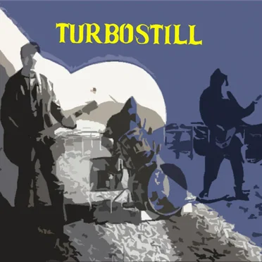 Turbostill