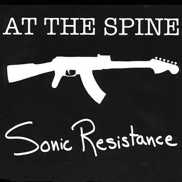 Sonic Resistance by At the Spine - album cover