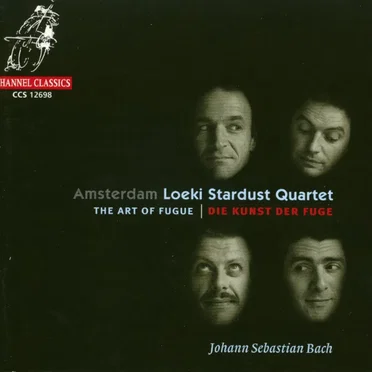 The Art of Fugue (Amsterdam Loeki Stardust Quartet)