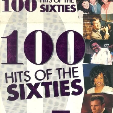 100 Hits of the Sixties by Various Artists - album cover